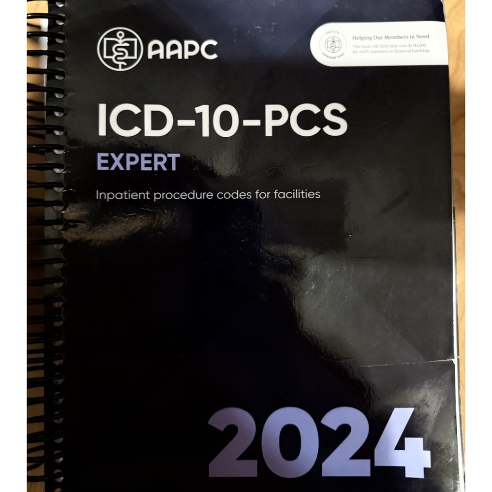 ICD-10-PCS Expert 2024 Code Book AAPC Inpatient Procedure Codes For Facilities